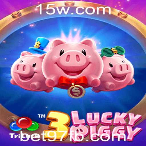 Descubra 3LUCKYPIGGY: O Novo Jogo de Sucesso no bet97